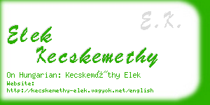 elek kecskemethy business card